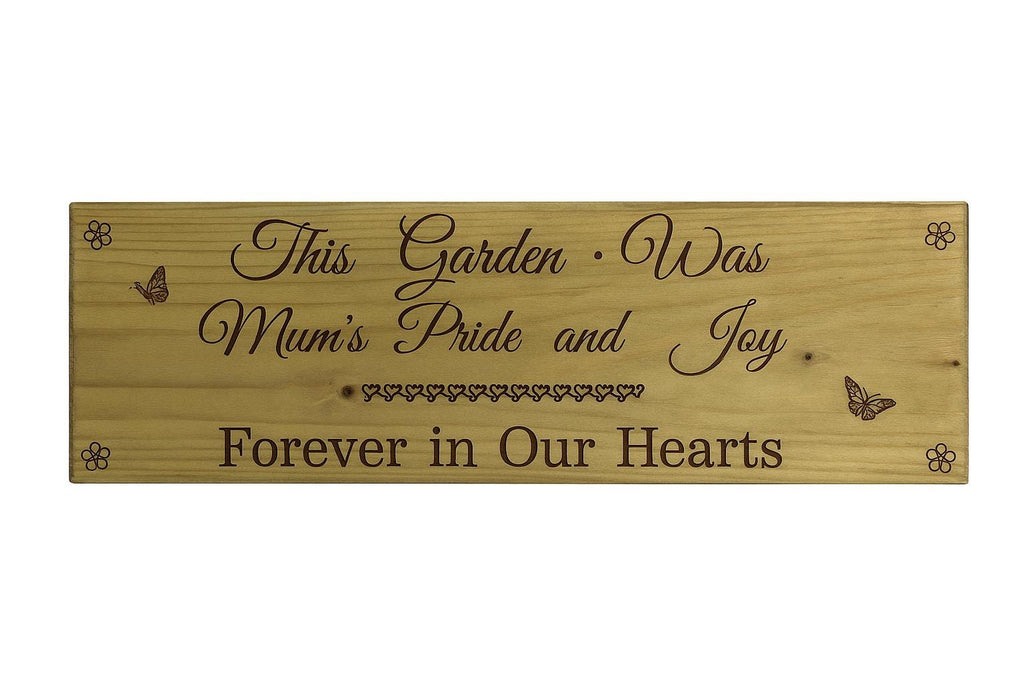 Forever in Our Hearts: Outdoor Memorial Sign for Mum