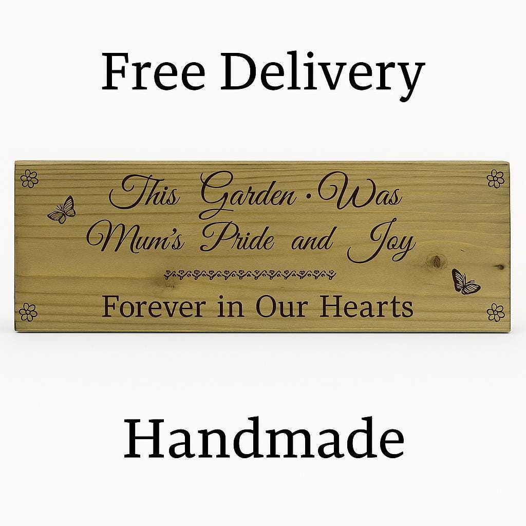 Forever in Our Hearts: Outdoor Memorial Sign for Mum