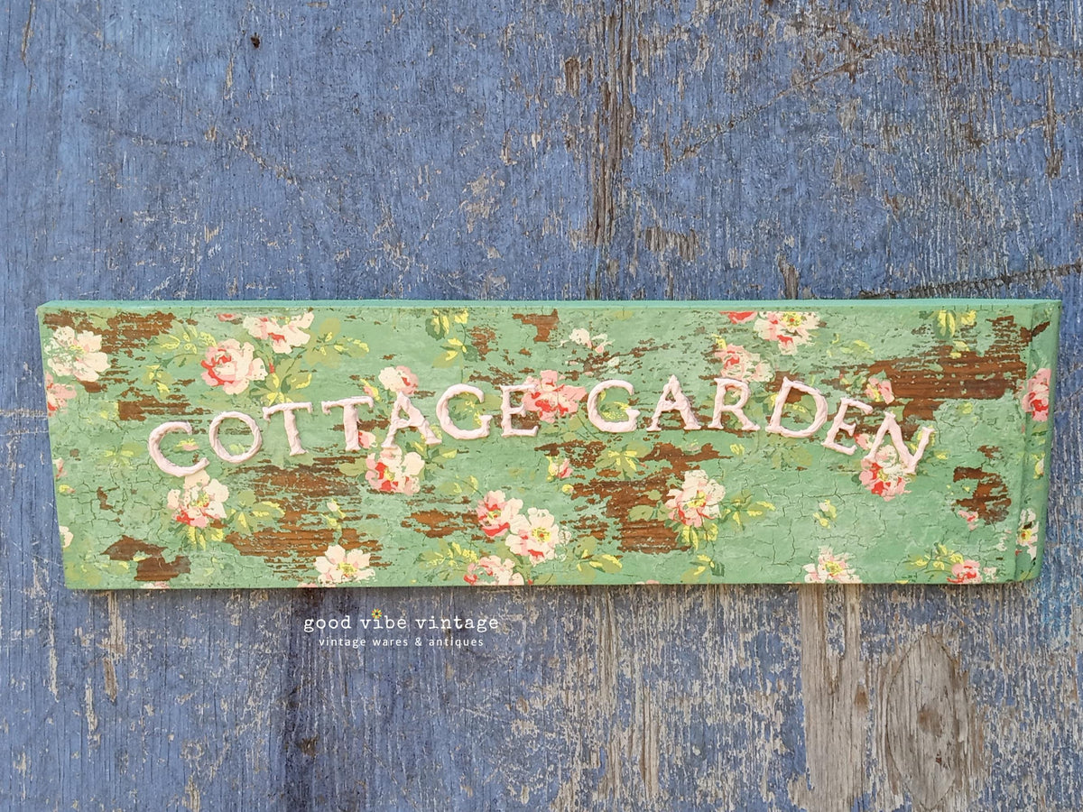 Chippy Green Milk Painted Cottage Garden Sign