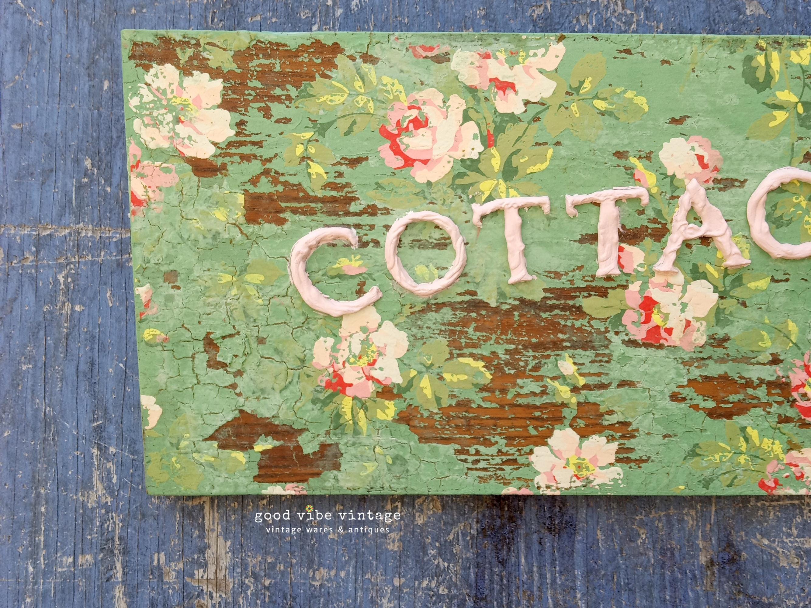 Chippy Green Milk Painted Cottage Garden Sign