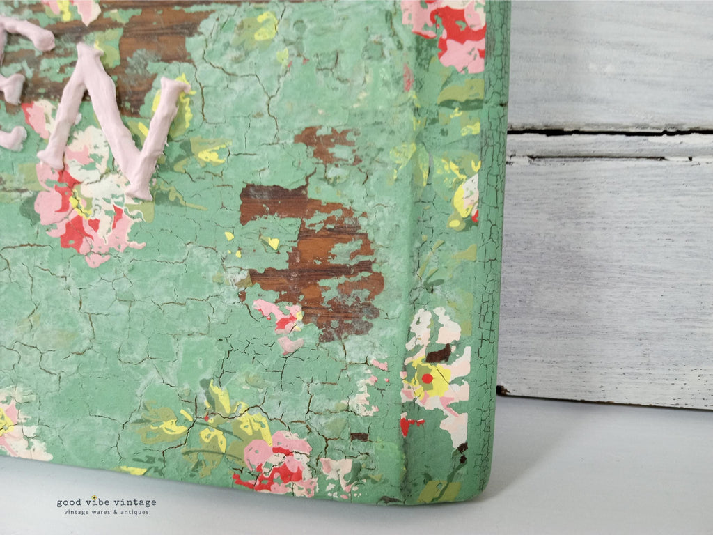 Chippy Green Milk Painted Cottage Garden Sign
